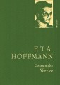 Hoffmann,E.T.A.,Gesammelte Werke