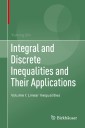 Integral and Discrete Inequalities and Their Applications