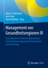 Management von Gesundheitsregionen III