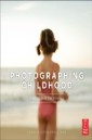 Photographing Childhood, the Image and the Memory