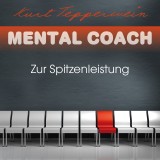 Mental Coach: Zur Spitzenleistung