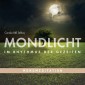 Mondmeditation: MONDLICHT - Im Rhythmus der Gezeiten
