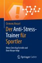 Der Anti-Stress-Trainer für Sportler