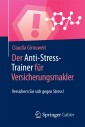 Der Anti-Stress-Trainer für Versicherungsmakler