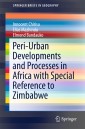 Peri-Urban Developments and Processes in Africa with Special Reference to Zimbabwe