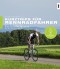 Kurztrips für Rennradfahrer