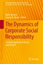 The Dynamics of Corporate Social Responsibility