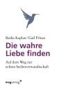 Die wahre Liebe finden