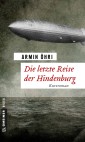 Die letzte Reise der Hindenburg