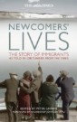 Newcomers' Lives