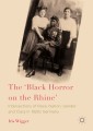 The 'Black Horror on the Rhine'