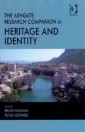 Ashgate Research Companion to Heritage and Identity