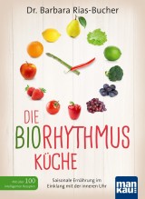 Die Biorhythmus-Küche