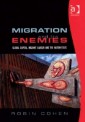 Migration and its Enemies