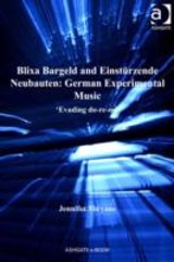 Blixa Bargeld and Einsturzende Neubauten: German Experimental Music