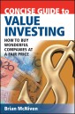 Concise Guide to Value Investing
