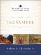 1 & 2 Samuel (Teach the Text Commentary Series)