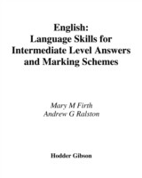 English Language Skills for Intermediate Level Answers and Marking Schemes
