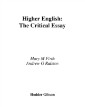 Higher English: The Critical Essay