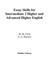 English Essay Skills for Intermediate 2, Higher and Advanced