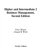 Higher and Intermediate 2 Business Management 2nd Edition