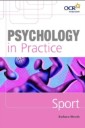 Psychology in Practice: Sport