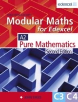 Modular Maths for Edexcel 2nd Edition Core Maths 3 and 4