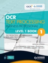 OCR Text Processing (Business Professional) Level 1 Book 1            Text Production, Word Processing and Audio Transcription