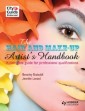 Hair and Make-up Artist's Handbook                                A Complete Guide to Professional Qualifications
