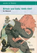 Access to History: Britain and India 1845-1947