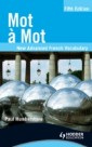Mot a Mot Fifth Edition: New Advanced French Vocabulary