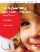 Safeguarding and Child Protection: 0-8 Years, 4th Edition