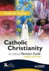 Catholic Christianity Revision Guide Third Edition