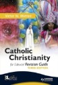 Catholic Christianity Revision Guide Third Edition