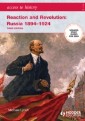 Access to History: Reaction and Revolution: Russia 1894-1924 Third edition