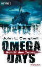 Omega Days - Schiff der Toten