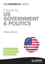 My Revision Notes: Edexcel A2 US Government & Politics