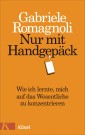 Nur mit Handgepäck