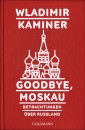 Goodbye, Moskau