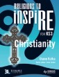 Religions to InspiRE for KS3: Christianity Pupil's Book