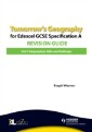 Unit 1 Tomorrow's Geography Edexcel GCSE Spec A Revision Guide