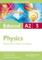 Edexcel A2 Physics Student Unit Guide