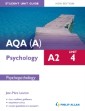 AQA(A) A2 Psychology Student Unit Guide (New Edition)