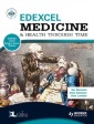 Edexcel Medicine and Health Through Time (includes Unit 1 Development Study and Unit 3 Source Enquiry)