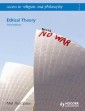 Access to Religion and Philosophy: Ethical Theory Third Edition