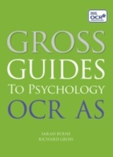 Gross Guides to Psychology: OCR AS