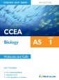 CCEA AS Biology Student Unit Guide New Edition