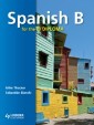 Spanish B for the Ib Diploma Student's Book