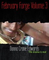 February Forge Volume 3