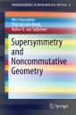 Supersymmetry and Noncommutative Geometry